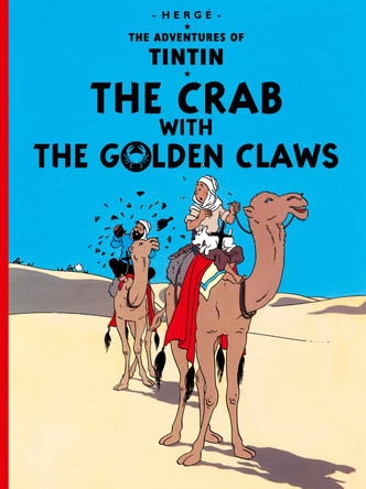 The Crab with the Golden Claws (The Adventures of Tintin) Herge 9781405206204