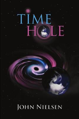 Timehole by John Nielsen