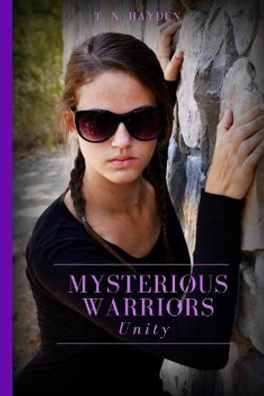 Mysterious Warriors: Unity Kenndal Sales 9781482730371