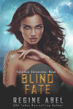 Blind Fate Regine Abel 9781522090502