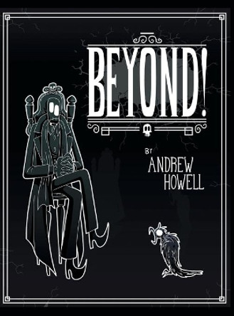 Beyond! Andrew Howell 9781525592577