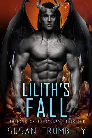 Lilith's Fall Susan Trombley 9781543266481