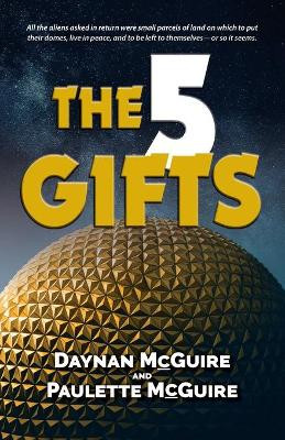 The Five Gifts by Daynan McGuire