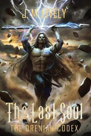 The Last Soul by Jonathon Lively