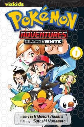 Pokemon Adventures: Black and White, Vol. 1 Hidenori Kusaka 9781421558981