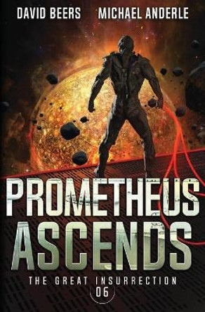 Prometheus Ascends David Beers 9781649717382