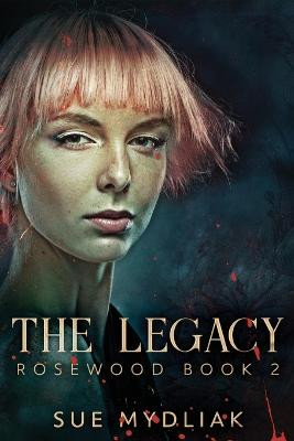 The Legacy Sue Mydliak 9784824109880