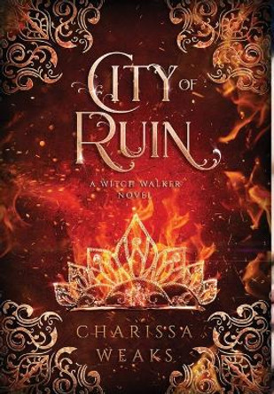 City of Ruin Charissa Weaks 9781648982743