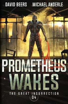 Prometheus Wakes David Beer 9781649716095