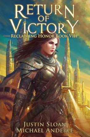 Return of Victory: A Kurtherian Gambit Series Michael Anderle 9781649710413