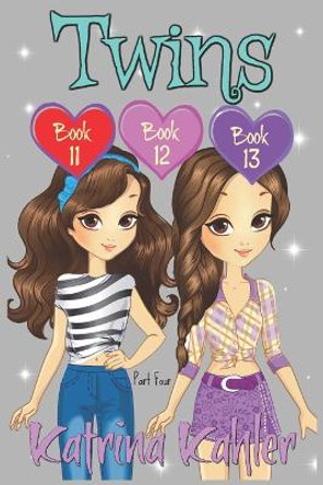 Twins - Books 11, 12 and 13 by Katrina Kahler