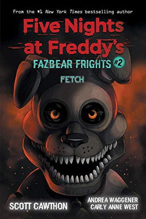 Fazbear Frights #2: Fetch Scott Cawthon 9781338576023