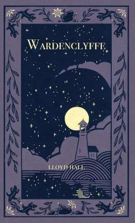 Wardenclyffe Lloyd P Hall 9781737391906