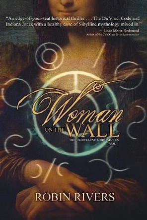 Woman On The Wall Robin Rivers 9781778135729