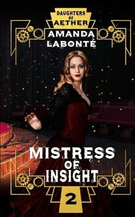 Mistress of Insight Amanda Labonte 9781774780282