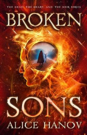 Broken Sons Alice Hanov 9781778047671