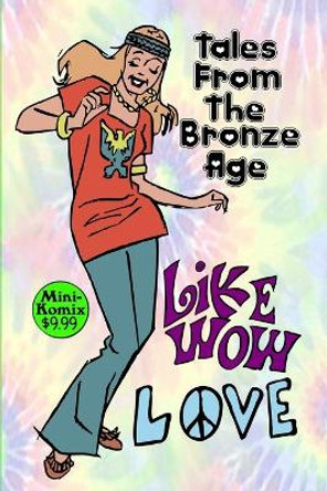 Tales From The Bronze Age Mini Komix 9781794757134