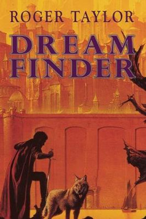 Dream Finder Roger Taylor 9781843199526