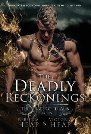 The Deadly Reckonings Rebecca 9781922311528