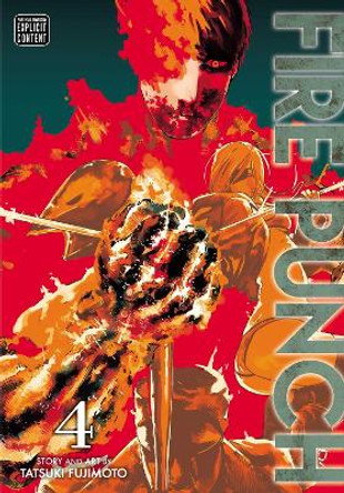 Fire Punch, Vol. 4 Tatsuki Fujimoto 9781421598086