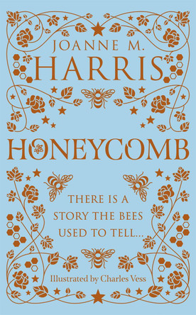 Honeycomb Charles Vess 9781473213999