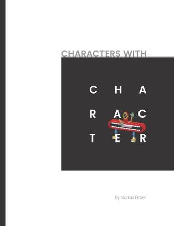 Characters with characters Mark Baker 9781916357174