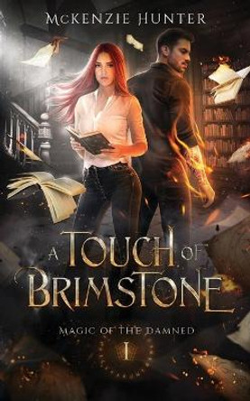 A Touch of Brimstone McKenzie Hunter 9781946457189