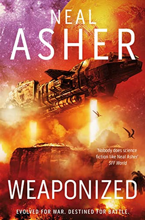 Weaponized Neal Asher 9781529050035