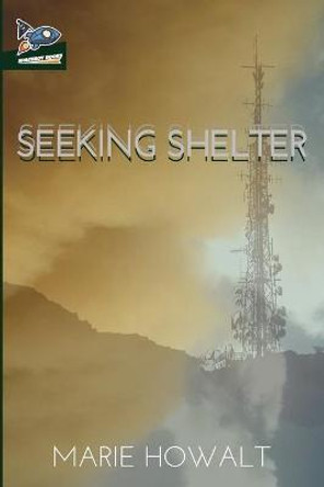 Seeking Shelter Nate Ragolia 9781951393052