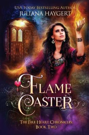 Flame Caster by Juliana Haygert