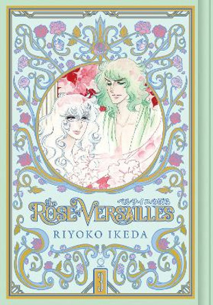 The Rose of Versailles Volume 3 Riyoko Ikeda 9781927925959
