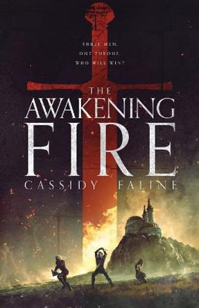 The Awakening Fire Cassidy Faline 9781958852026