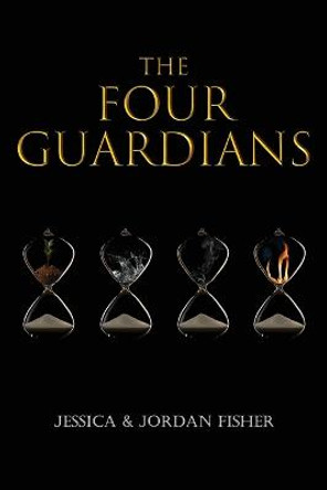 The Four Guardians Jessica Fisher 9781958179543