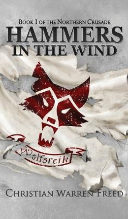 Hammers in the Wind Christian Warren Freed 9781957326191