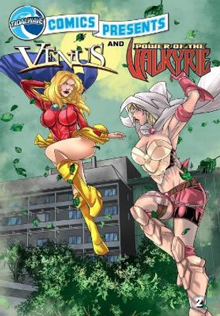 TidalWave Comics Presents #2: Venus and Power of the Valkyrie Erica Carlson-Schultz 9781956841473