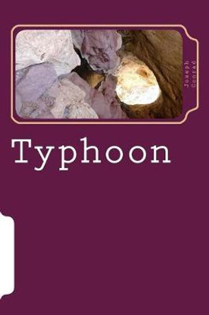 Typhoon Joseph Conrad 9781986639743