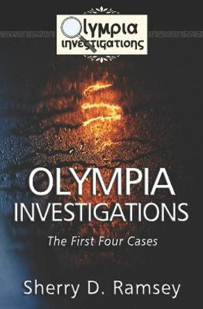 Olympia Investigations by Sherry D Ramsey