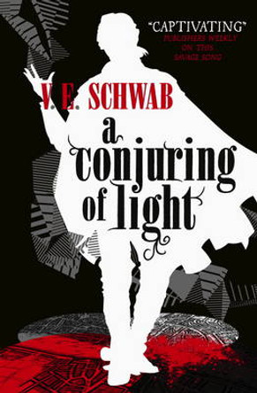 A Conjuring of Light V. E Schwab 9781785652448