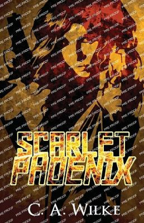 Scarlet Phoenix C a Wilke 9784824158635