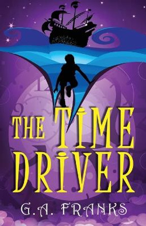 The Time Driver G a Franks 9784824154880