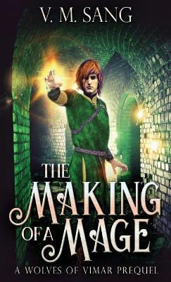 The Making Of A Mage V M Sang 9784867505465