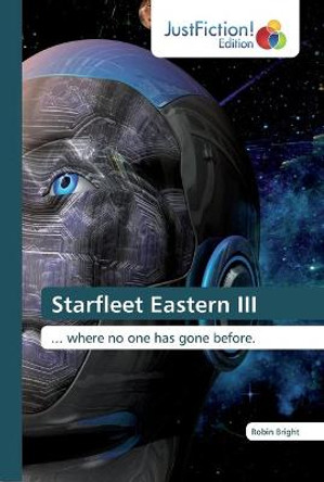 Starfleet Eastern III Robin Bright 9786137406380