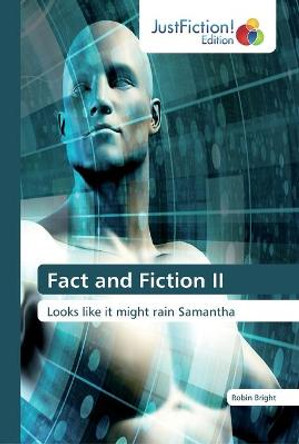 Fact and Fiction II Robin Bright 9786200108210