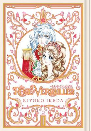 The Rose of Versailles Volume 1 Riyoko Ikeda 9781927925935