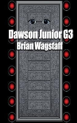 Dawson Junior G3 by Brian Wagstaff