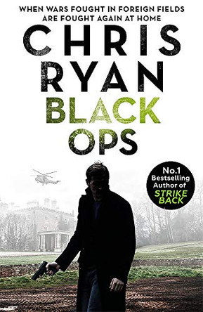 Black Ops: Danny Black Thriller 7 Chris Ryan 9781473668065