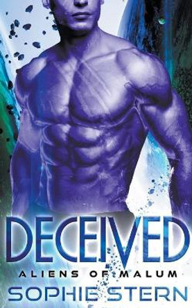 Deceived: An Alien Brides Romance Sophie Stern 9798201521332