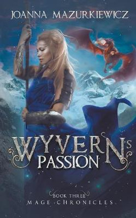Wyvern's Passion Joanna Mazurkiewicz 9798201350109