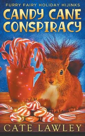 Candy Cane Conspiracy Cate Lawley 9798201331139