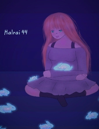Halrai 44 Halrai 9798210391018
